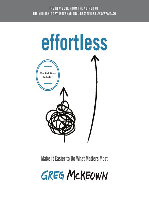 Title details for Effortless by Greg McKeown - Available